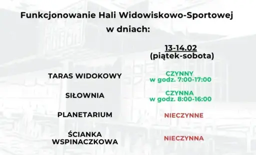 Zdjęcie do Funkcjonowanie Hali Widowiskowo-Sportowej w dniach 13-14.02.2026 r. 