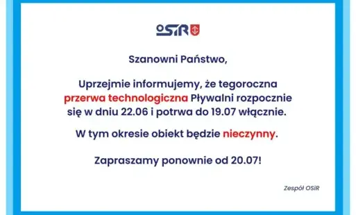 Informacja o przerwie technologicznej 