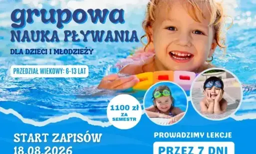 Zdjęcie do Zapisy na zajęcia grupowej nauki pływania startują 18 sierpnia 2026!