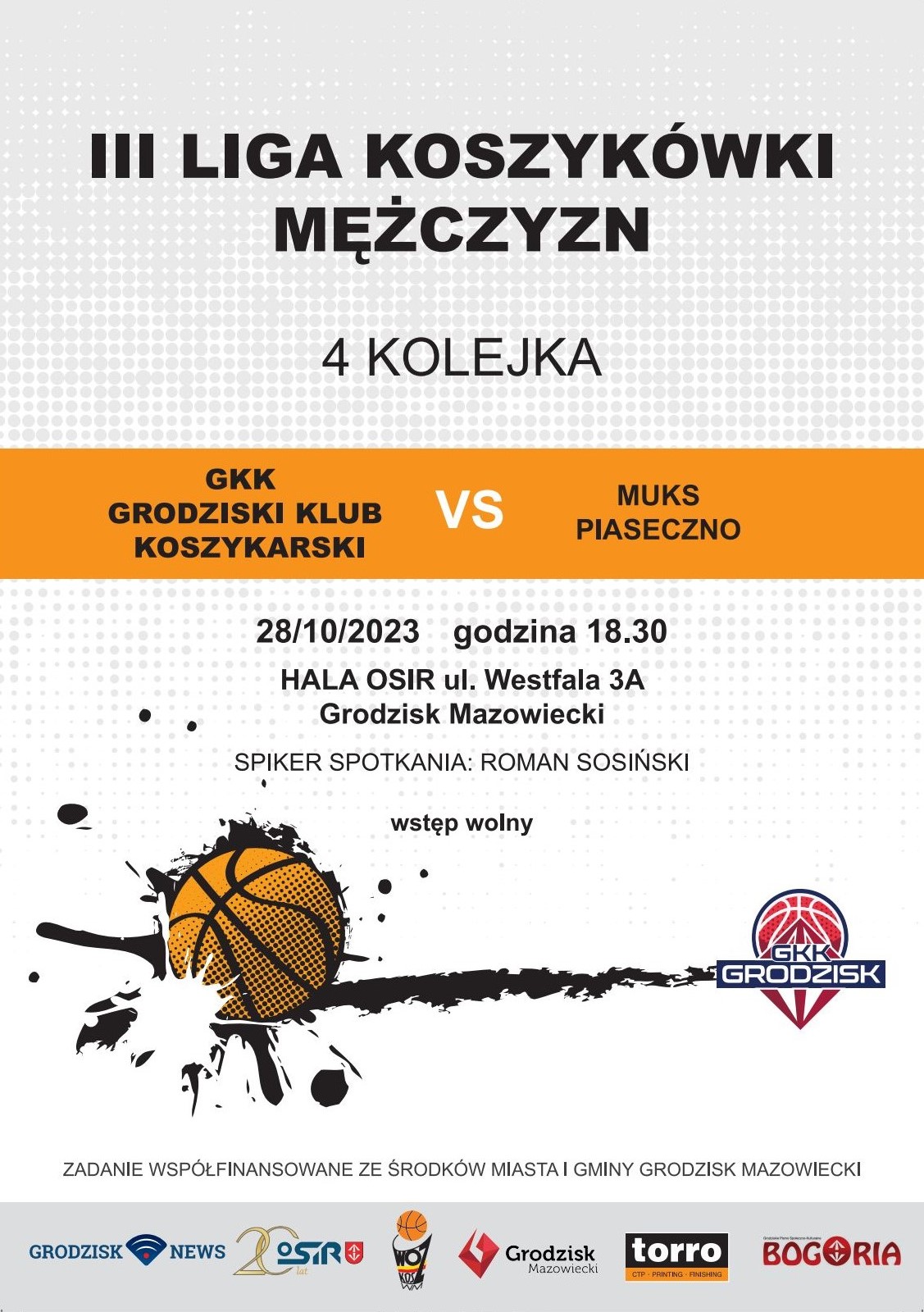 III liga koszykówki mężczyzn: GKK Grodzisk Mazowiecki vs. MUKS Piaseczno/Grodziska Hala Sportowa