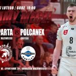 II liga piłki siatkowej mężczyzn: UKS Sparta vs. POLCANEX Kobyłka - godz. 18:00, Hala Widowiskowo-Sportowa CAiIS